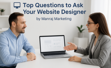 “Business owner discussing website design ideas with a professional web designer in a modern office — Top Questions to Ask Your Website Designer by Manraj Marketing.”